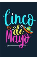 Cinco De Mayo: Blank Lined Notebook: May 5th Birthday Gift Party Favor 6x9 - 110 Blank Pages - Plain White Paper - Soft Cover Book