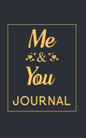 Me & You Journal: Fill in the Blank Notebook and Memory Journal for Couples, Daily Reflections for Couples, original appreciation gift for newlyweds