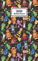 2020 Monthly Planner: Cartoon Robots Design Cover 1 Year Planner Appointment Calendar Organizer And Journal For Writing