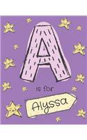 A is for Alyssa