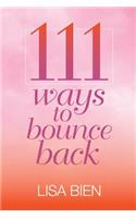 111 Ways to Bounce Back