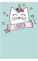 Lauren: Personalized Name Journal Notebook for Cat and Unicorn Lovers - (Wide Ruled Notebook, 100 Pages, 6x9 inches)