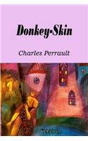 Donkey-skin (Illustrated)