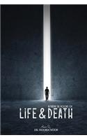 Between the Doors of Life and Death