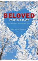 Beloved From the Start