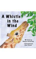 Whistle in the Wind