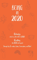 BEING in 2020