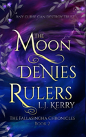 Moon Denies Rulers