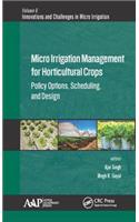 Micro Irrigation Engineering for Horticultural Crops