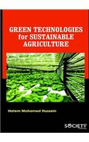 Green Technologies for Sustainable Agriculture