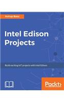 Intel Edison Projects