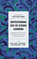 Repositioning Out-Of-School Learning