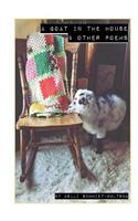 A Goat in the House and Other Poems