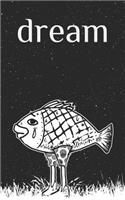Dream