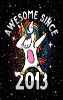 Unicorn Journal Awesome Since 2013 Activity Notebook