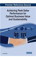Achieving Peak Sales Performance for Optimal Business Value and Sustainability