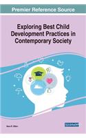 Exploring Best Child Development Practices in Contemporary Society