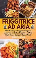 Friggitrice ad Aria