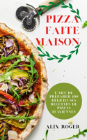 Pizza Faite Maison