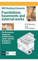 Foundations, Basements and External Works