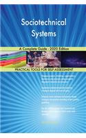 Sociotechnical Systems A Complete Guide - 2020 Edition