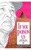 If You Poison Us