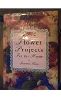Flower Projects for the Home