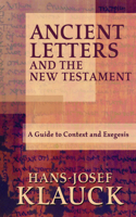 Ancient Letters and the New Testament