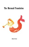 The Mermaid Translation
