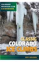 Classic Colorado Ice Climbs