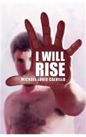 I Will Rise