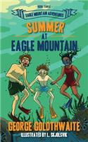 Summer at Eagle Mountain