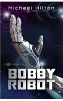 Bobby Robot