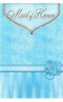 Maid of Honor