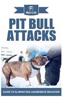 Pit Bull Attacks