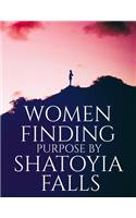Women Finding Purpose