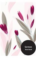 Sermon Note Book: Portable Christian Gift Journal Notebook To Write In. For Sermon Notes, Planning and Devotional. (Ruled 6x9 Journal) Paperback - March 04, 2018