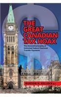 Great Canadian Tax Hoax