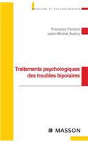 Traitements Psychologiques Des Troubles Bipolaires