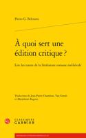 Quoi Sert Une Edition Critique ?
