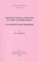 Job 19,25-27 Dans La Septante Et Chez Les Peres Grecs