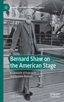 Bernard Shaw on the American Stage
