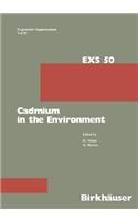 Cadmium in the Environment: (50 Experientia Supplementum)