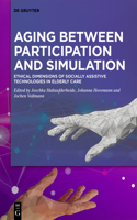 Aging Between Participation and Simulation