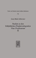 Studien Zu Den Fruhjudischen Prophetenlegenden