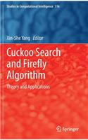 Cuckoo Search and Firefly Algorithm