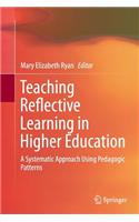 Teaching Reflective Learning in Higher Education