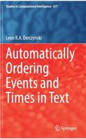 Automatically Ordering Events and Times in Text