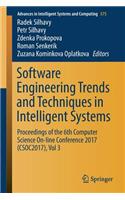Software Engineering Trends and Techniques in Intelligent Systems