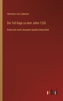 Die Tell-Sage zu dem Jahre 1230
